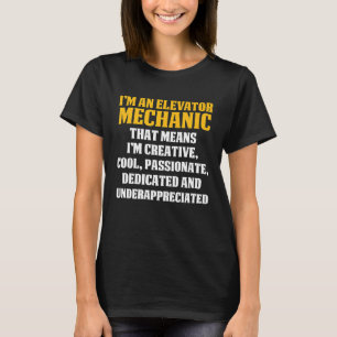 Elevator Mechanic Maintenance Under Technician T-Shirt
