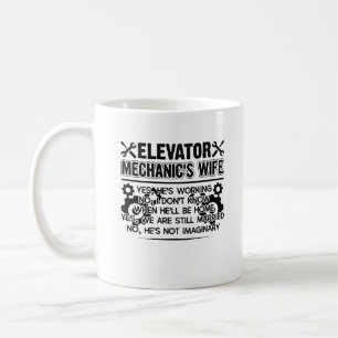 Elevator Mechanic Wife Mug