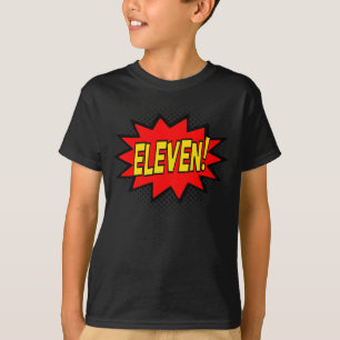 ELEVEN! 11th Birthday Gift Superhero Logo T-Shirt