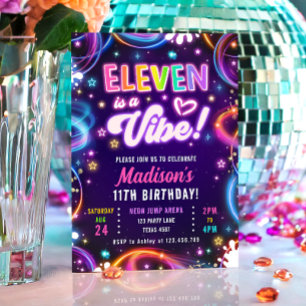 Eleven is a Vibe 11 Retro Neon Glow Girl Birthday Invitation