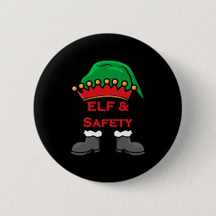 Elf And Safety, Funny Health &amp; Safety Elf Long 6 Cm Round Badge