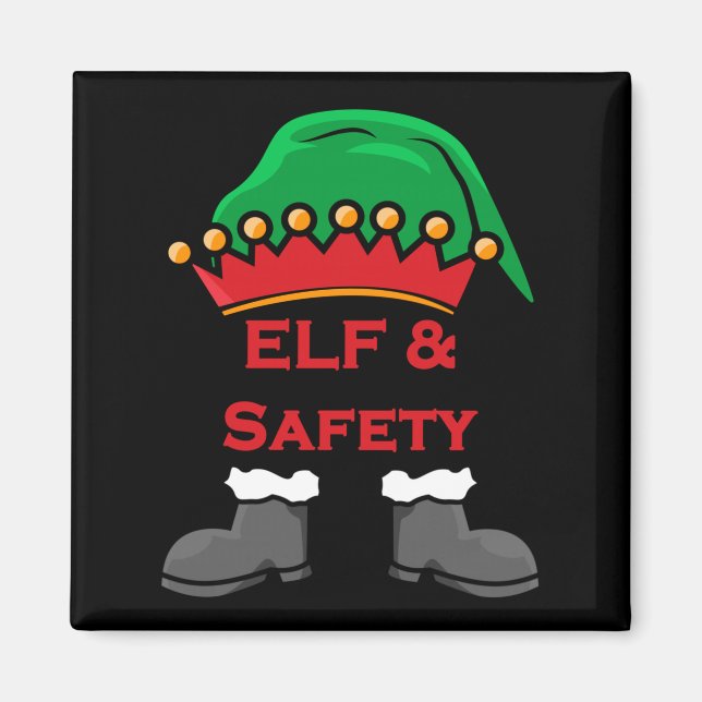 Elf And Safety, Funny Health &amp; Safety Elf Long Magnet (Front)