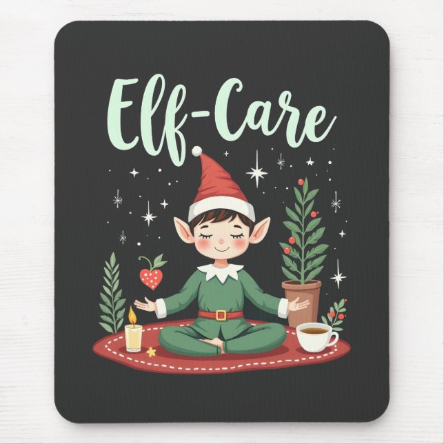 Elf Care Funny Christmas Elf Magical Self Care  Mouse Mat (Front)