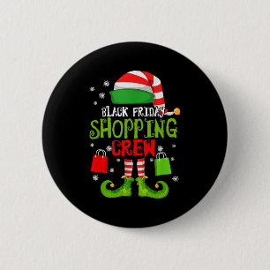 Elf Christmas Black Shopng Funny Friday Shopng Cre 6 Cm Round Badge