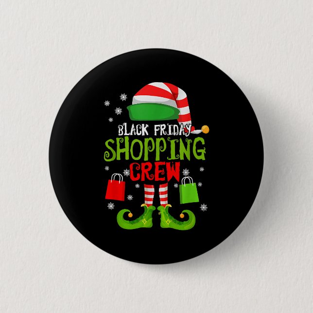 Elf Christmas Black Shopng Funny Friday Shopng Cre 6 Cm Round Badge (Front)