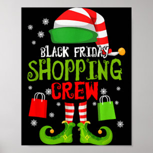 Elf Christmas Black Shopng Funny Friday Shopng Cre Poster