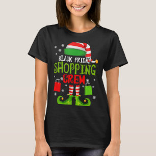 Elf Christmas Black Shopng Funny Friday Shopng Cre T-Shirt