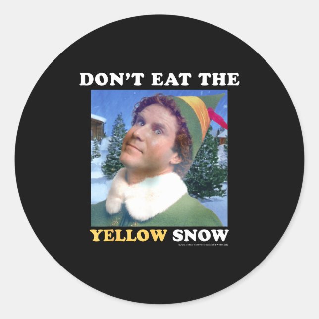 Elf Don't Eat The Yellow Snow  Classic Round Sticker (Front)