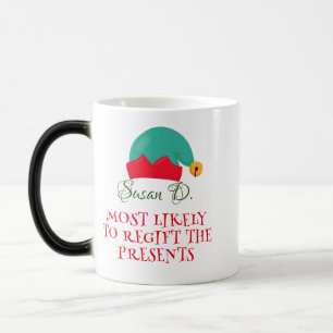 Elf Most Likely To Re-gift The Presents Christmas Magic Mug