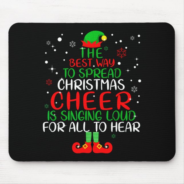 Elf Shirt The Way To Spread Christmas Cheer Boys M Mouse Mat (Front)