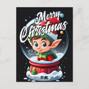 Elf Snowglobe Merry Christmas to me Greeting Postcard