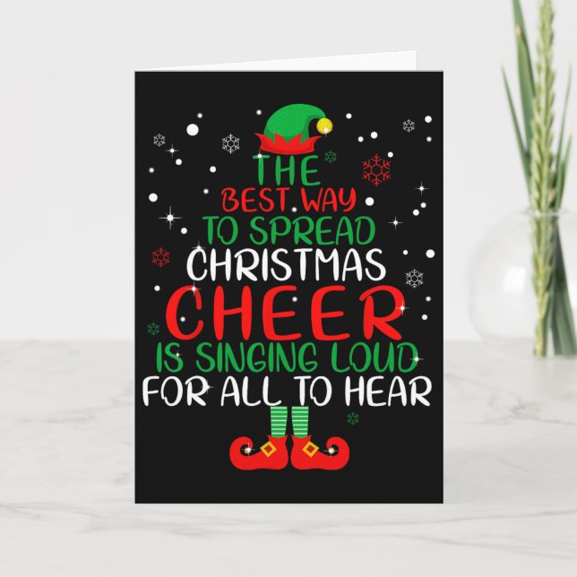 Elf The Best Way To Spread Christmas Cheer  Card (Front)