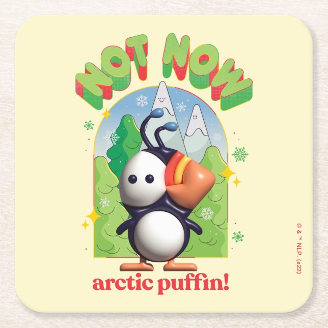 Elf the Movie | Not Now Arctic Puffin! Square Paper Coaster (Front)