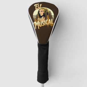 Elf The Musical Golf Head Cover