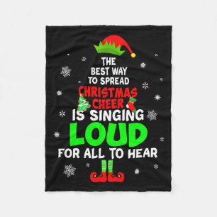 Elf Xmas The Way To Spread Christmas Cheer Men Wom Fleece Blanket
