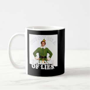 Elf You Sit on a Throne of Lies Coffee Mug