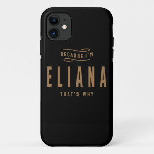 Eliana Name Personalised Birthday Name Eliana iPhone 11 Case