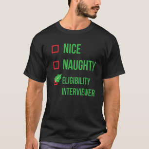 Eligibility Interviewer Funny Pajama Christmas T-Shirt