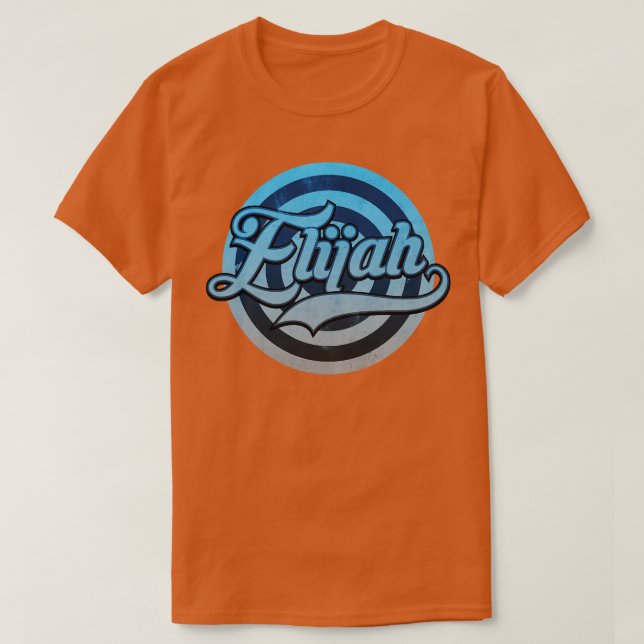 Elijah is My Name T-Shirt (Design Front)
