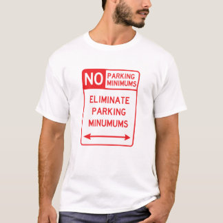 Eliminate Parking Minimums T-Shirt Red
