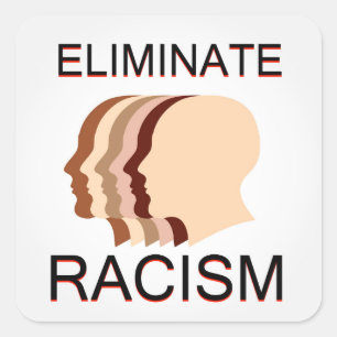 Eliminate racism square sticker