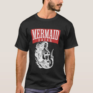 Elite Billionaire Mermaid Eating & Hunting Club Fu T-Shirt