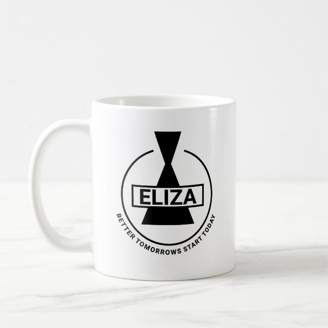 Eliza: Better Tomorrow Starts Today Mug (Left)