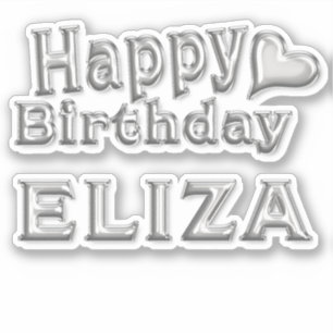 Eliza Happy Birthday silver Sticker