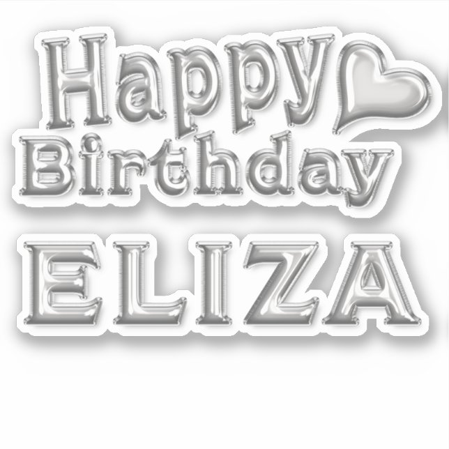 Eliza Happy Birthday silver Sticker (Front)
