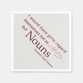 Elizabeth Cady Stanton Quote Napkin