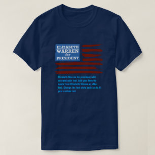 Elizabeth Warren for president with customisable T-Shirt