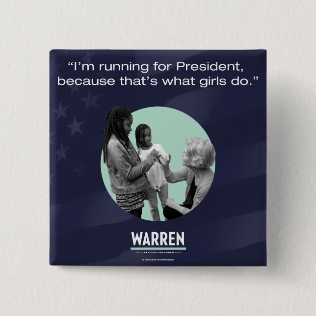 Elizabeth Warren Pin - That's What Girls Do (Front)