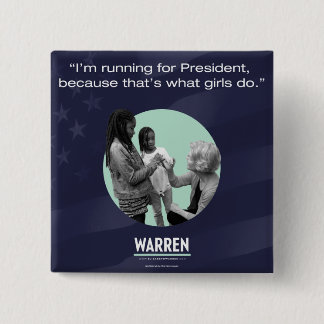 Elizabeth Warren Pin - That's What Girls Do