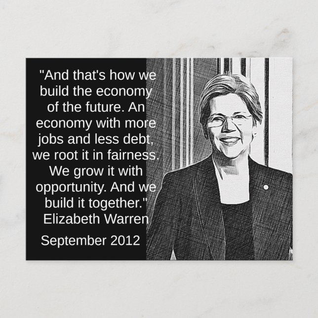 Elizabeth Warren Quote Political Nostalgia Postcard (Front)