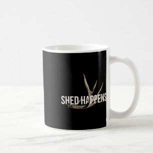 Elk Hunter Shed Happens Funny Deer Hunting Coffee Mug