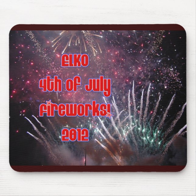 Elko Fireworks 2012 Mousepad (Front)