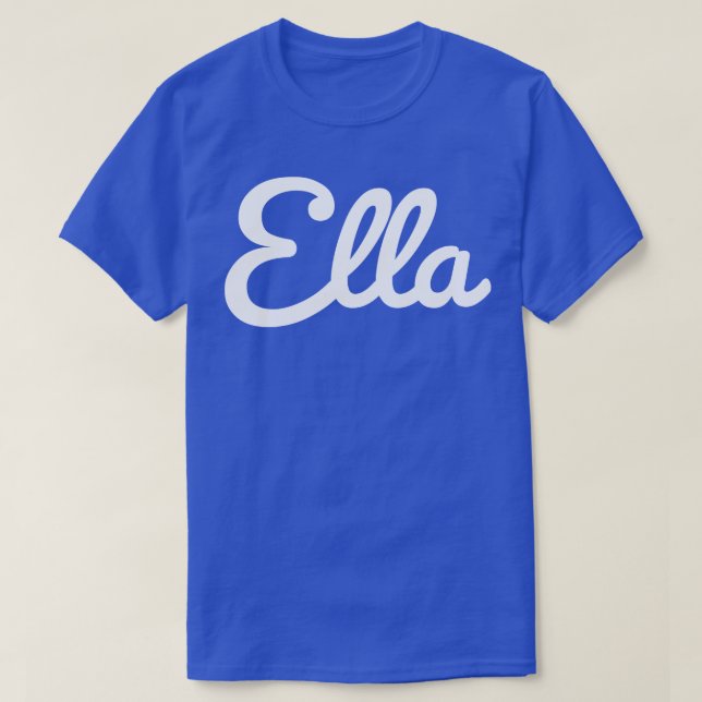 Ella Typography White Cursive Script T-Shirt (Design Front)