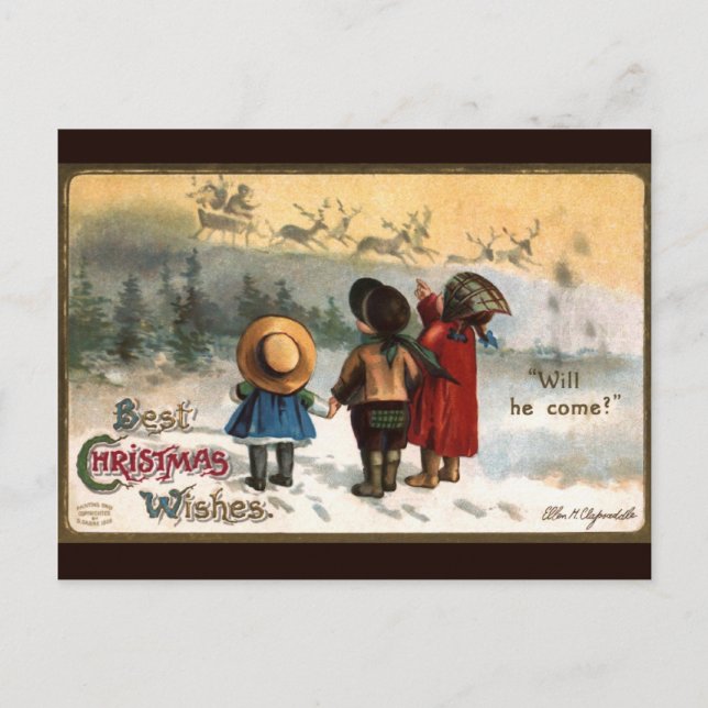 Ellen H. Clapsaddle: Will he come Postcard (Front)