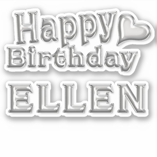 Ellen Happy Birthday silver sticker Sticker (Front)