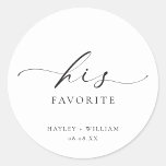 Ellesmere His Favourite Favour Classic Round Stick Classic Round Sticker<br><div class="desc">These wedding favour stickers feature a minimalist design and calligraphy heading. Personalise the bags with your names and date, the script heading is not editable. These favour stickers can be used for weddings, bridal showers, baby showers, birthdays, or any other event. For more advanced customisation of this design, simply select...</div>