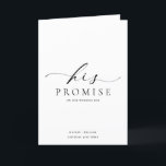 Ellesmere His Promise Vows Book Wedding Thank You Card<br><div class="desc">The Ellesmere wedding vow card features a modern minimalist design on a white background for a clean and simple look. The script heading is an image that cannot be edited. All of the other text is fully editable. For more advanced customisation of this design, simply select the "Customise It" button...</div>