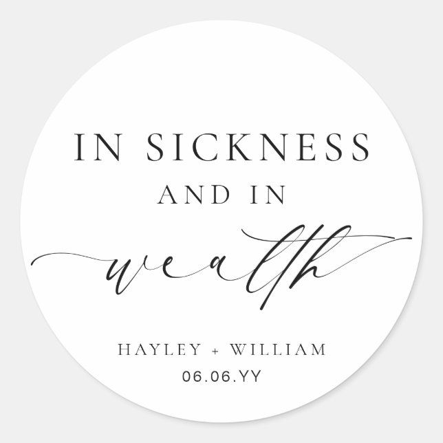 Ellesmere In Sickness and In Wealth Lotto Wedding Classic Round Sticker (Front)