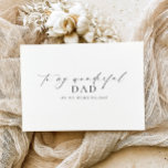 Ellesmere To My Wonderful Dad Wedding Day Card<br><div class="desc">The Ellesmere wedding day card features a modern minimalist design on a white background for a clean and simple look. The script heading is an image that cannot be edited. All of the other text is fully editable. For more advanced customisation of this design, simply select the "Customise It" button...</div>