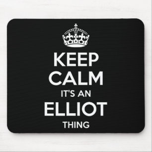 Elliot Gift Name Keep Calm Funny Personalised Joke Mouse Mat