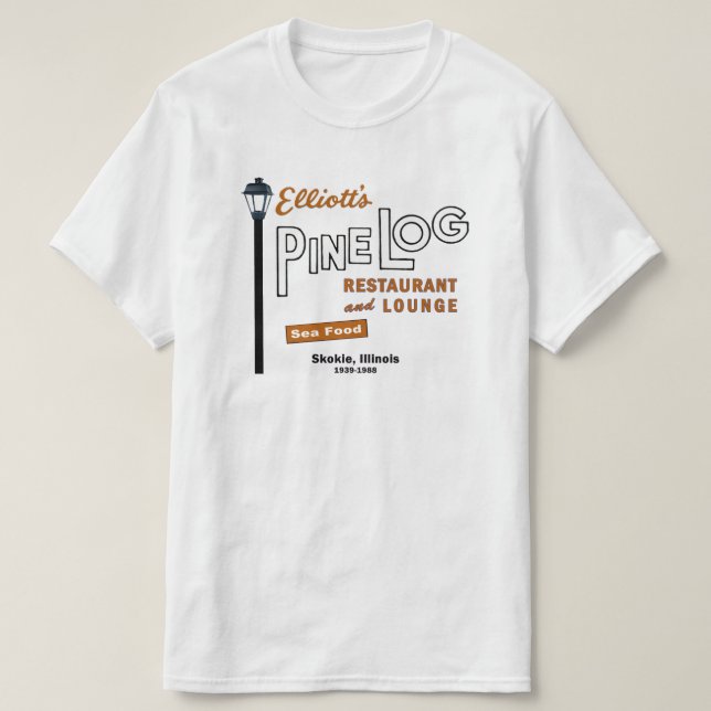 Elliott's Pine Log Restaurant, Skokie, IL. 1939-88 T-Shirt (Design Front)
