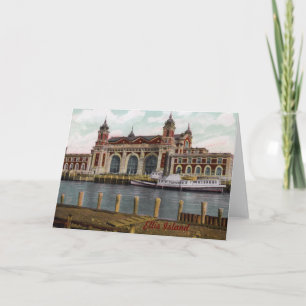 Ellis Island Greeting Card