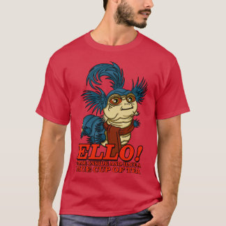 Ello Worm Come Inside and have a Nice Cup of Tea T-Shirt