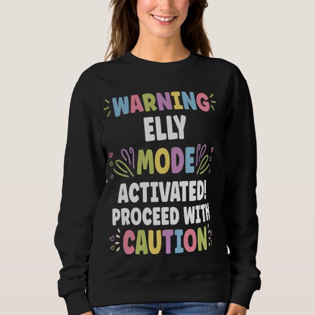 ELLY Personalised Name Funny Cute Custom ELLY Name Sweatshirt (Front)