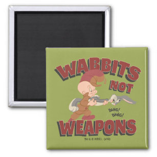 ELMER FUDD™ & BUGS BUNNY™ "Wabbits Not Weapons" Magnet