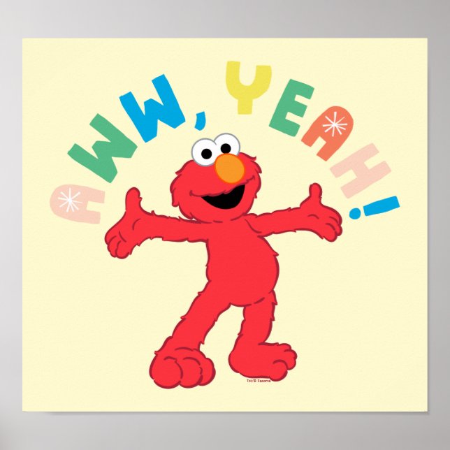 Elmo | Aww, Yeah! Poster (Front)